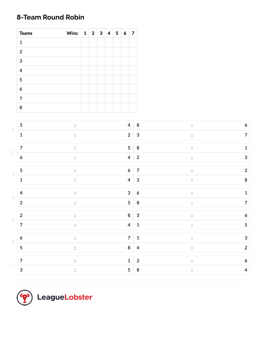 9 Team Round Robin Generator LeagueLobster   8 Team Round Robin 